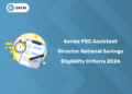 Kerala PSC Assistant Director of National Savings Eligibility Criteria 2026