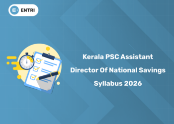 Kerala PSC Assistant Director of National Savings Syllabus 2026 PDF & Exam Pattern