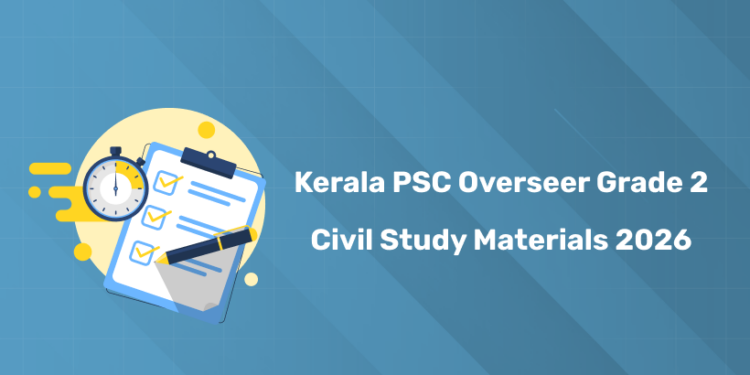 Kerala PSC Overseer Grade 2 Civil Study Materials 2026 - PYQs, Syllabus & Exam Pattern