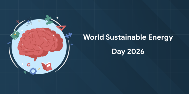 World Sustainable Energy Day 2026 - Theme, Significance, Quotes & Quiz