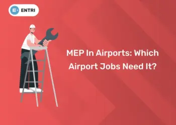 MEP In Airports: Which Airport Jobs Need It?