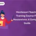 Montessori Teacher Training Course For Housewives: A Complete Guide