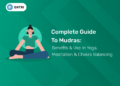 Complete Guide to Mudras