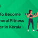 how to become a general fitness trainer