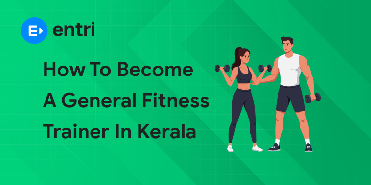 how to become a general fitness trainer