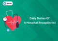Daily Duties of a Hospital Receptionist