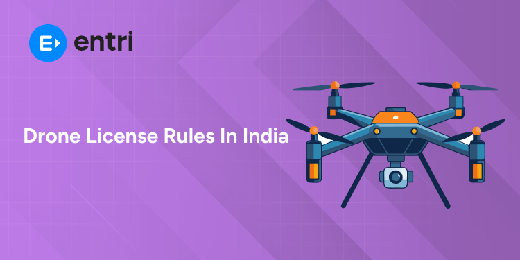 Drone License Rules in India