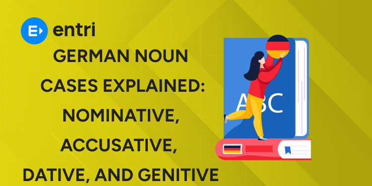German Noun Cases Explained Nominative, Accusative, Dative, and Genitive