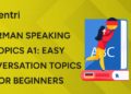 German Speaking Topics A1 Easy Conversation Topics for Beginners