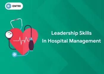 leadership skills in hospital management