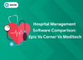 hospital management software comparison