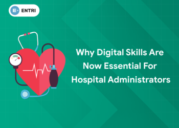 why digital skills are essential for hospital administrators