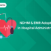 ndhm and ehr adoption