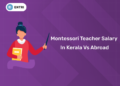 Montessori Teacher Salary in Kerala vs Abroad