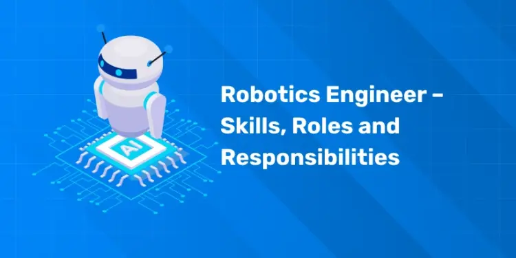 Robotics Engineer