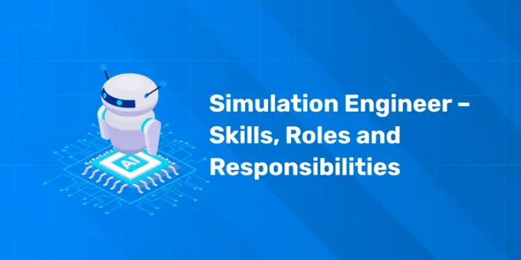 Simulation Engineer