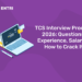 TCS Interview Process 2026: Questions, Experience, Salary & How to Crack It