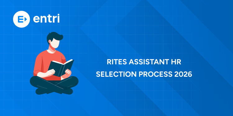 RITES Assistant HR Selection Process 2026 - Stages, Salary, Cutoff & Complete Guide