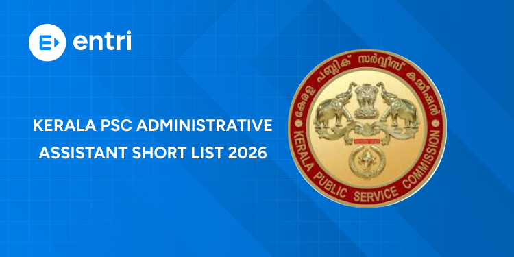 Kerala PSC Administrative Assistant Short List 2026 Released – Download PDF
