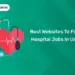 Best Websites To Find Hospital Jobs In UAE
