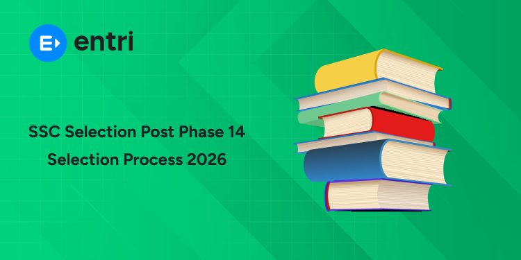 SSC Selection Post Phase 14 Selection Process 2026 - Exam Pattern, Syllabus, Eligibility & Salary