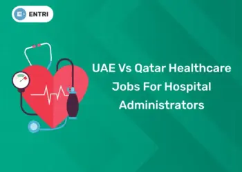 UAE vs Qatar Healthcare Jobs For Hospital Administrators