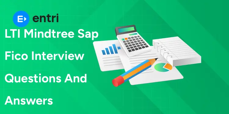 LTI Mindtree Sap Fico Interview Questions And Answers