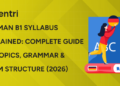 German B1 Syllabus Explained: Complete Guide to Topics, Grammar & Exam Structure (2026)