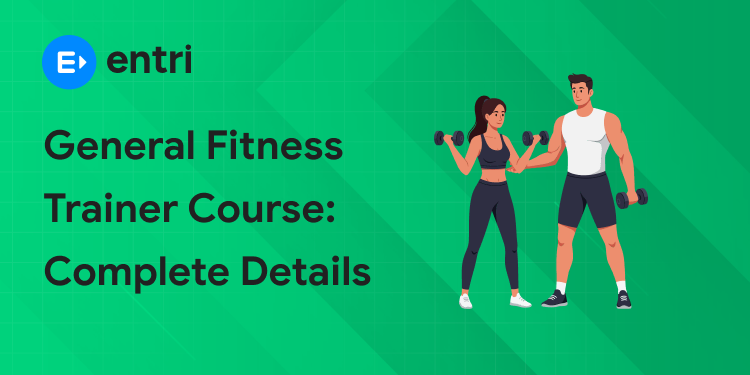 general fitness trainer course details
