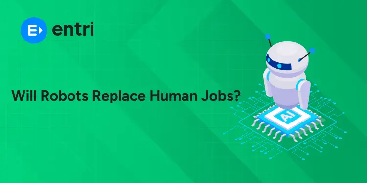 Will Robots Replace Human Jobs?