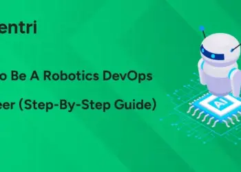How to Be a Robotics DevOps Engineer (Step-By-Step Guide)