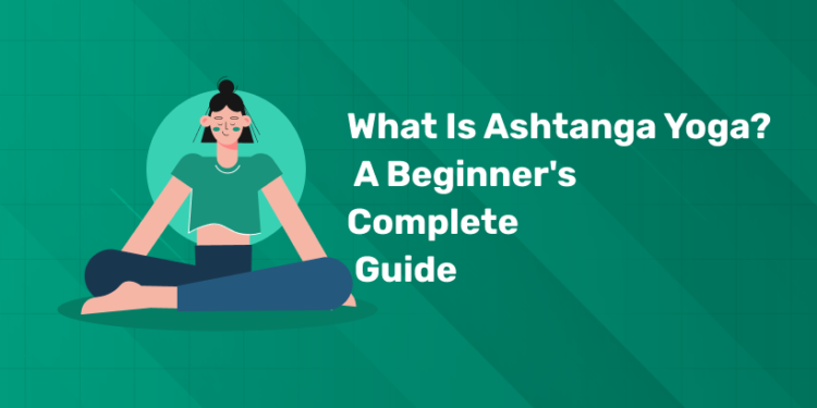 Ashtanga Yoga