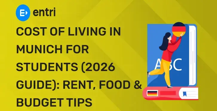 Cost of Living in Munich for Students (2026 Guide): Rent, Food & Budget Tips