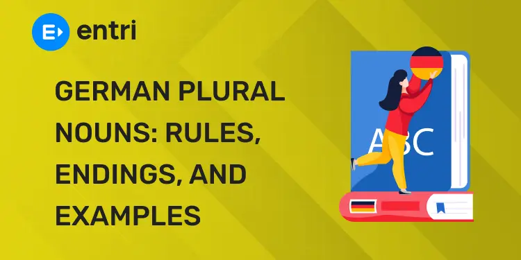 German Plural Nouns Rules, Endings, and Examples