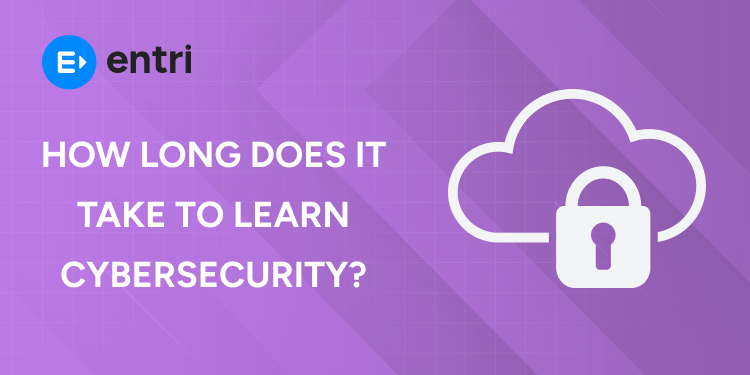 How Long Does It Take to Learn Cybersecurity