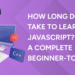 How Long Does It Take to Learn JavaScript A Complete Beginner-to-Pro