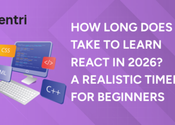 How Long Does It Take to Learn React in 2026 A Realistic Timeline for Beginners