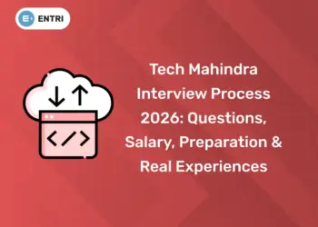 Tech Mahindra Interview Process 2026: Questions, Salary, Preparation & Real Experiences