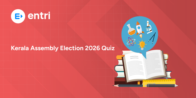 Kerala Assembly Election 2026 Quiz: GK Questions with Answers
