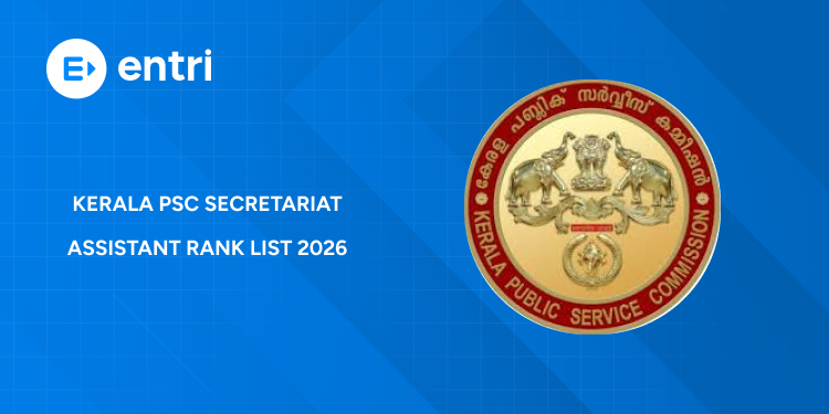 Kerala PSC Secretariat Assistant Rank List 2026 – Download PDF, Check Rank & Validity