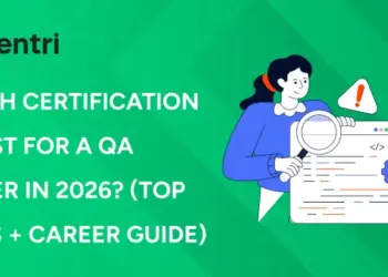 Which Certification Is Best For A QA Tester In 2026? (Top Picks + Career Guide)