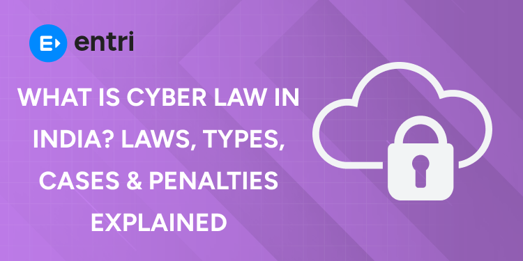 What is Cyber Law in India Laws, Types, Cases & Penalties Explained