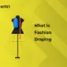 What is Fashion Draping