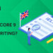 How to score 9 in IELTS writing?