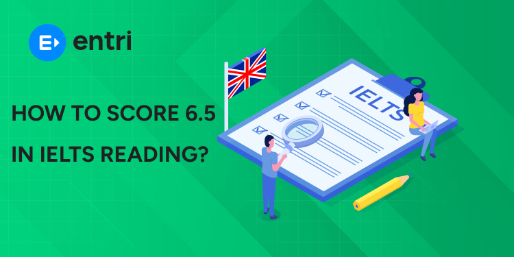 How to score 6.5 in IELTS reading?