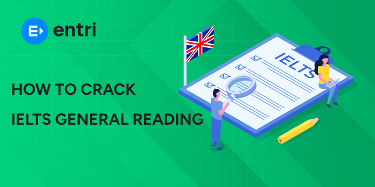 How to crack IELTS General Reading