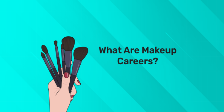 Makeup Careers