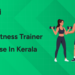 Best Fitness Trainer Course in Kerala