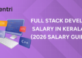 Full Stack Developer Salary in Kerala (2026 Salary Guide)