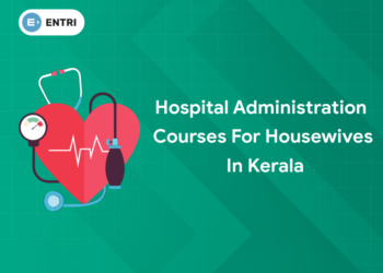 hospital administration course for housewives in kerala